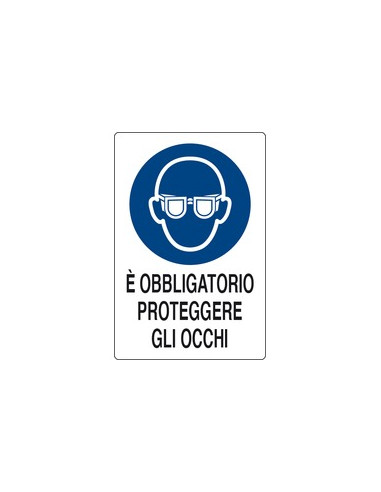 CARTELLO OBBLIGO PROTEGGERE GLI OCCHI