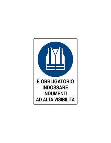 CARTELLO OBBLIGO USARE INDUMENTI AD...